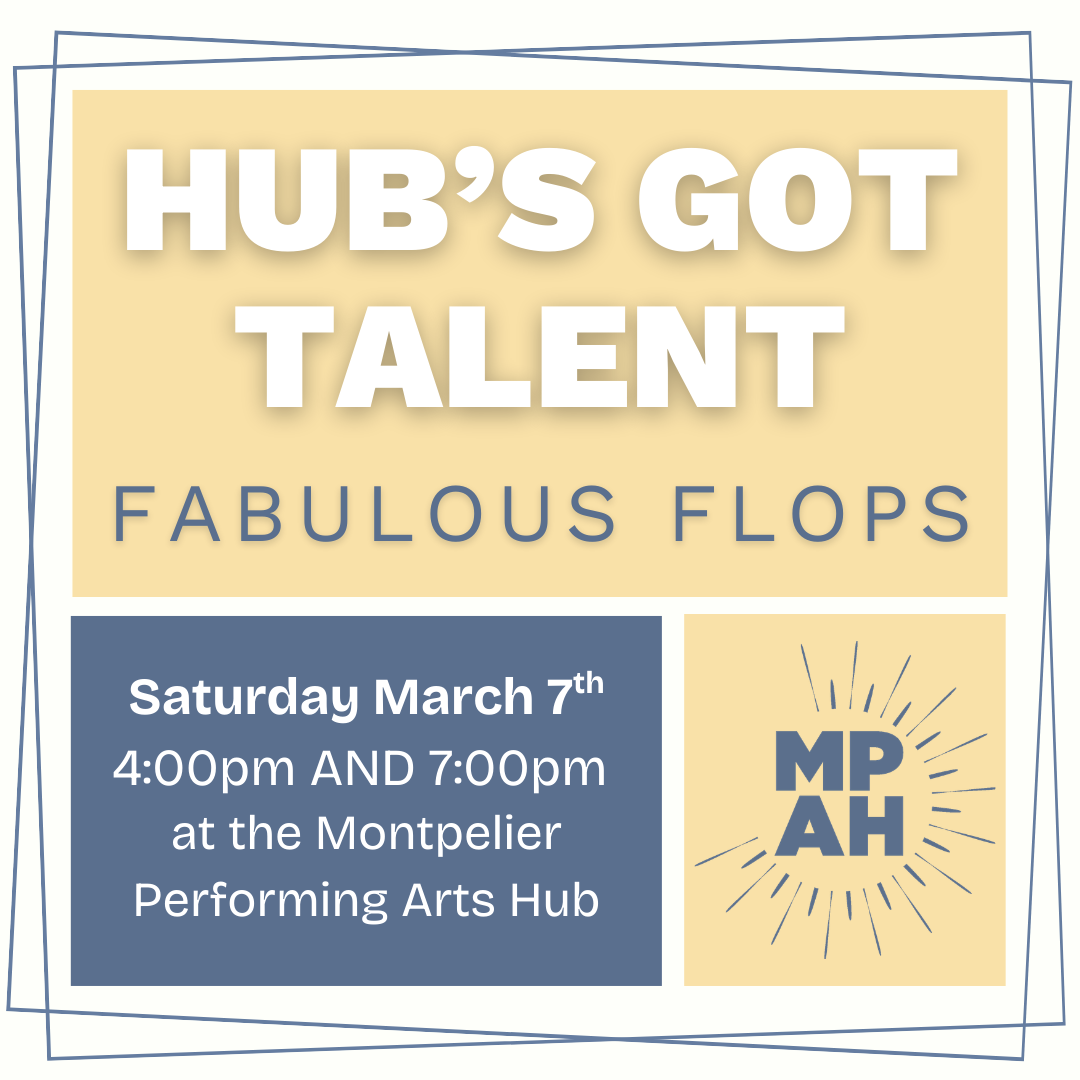 Hub's Got Talent: Fabulous Flops Cabaret