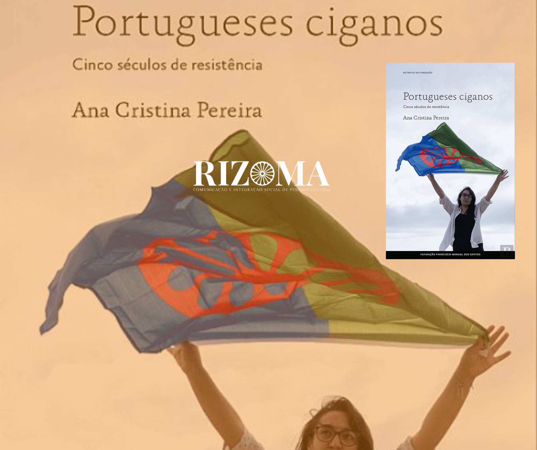 Jornalista Ana Cristina Pereira lança livro sobre história da comunidade cigana em portugal