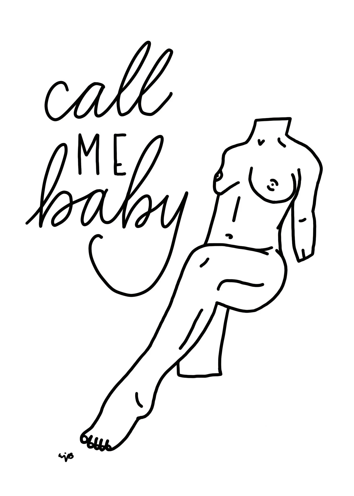 Call Me Baby Babe