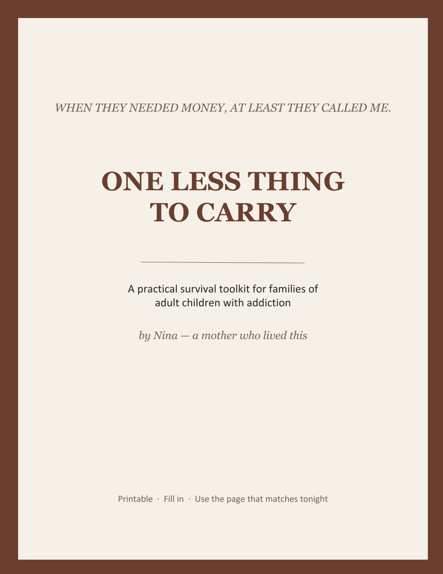 One Less Thing To Carry