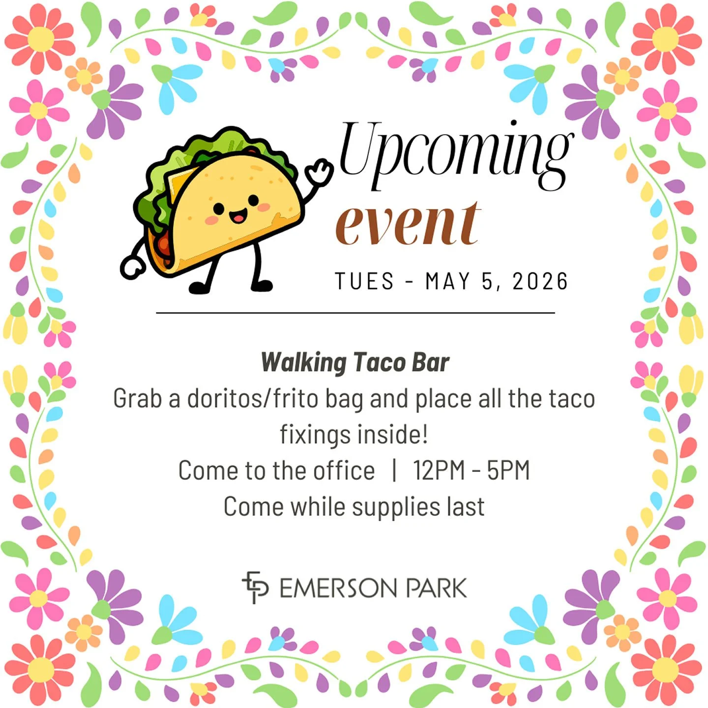 This May 5th, we&rsquo;re leaning into the cosmic coincidence of Cinco de Mayo falling on a Taco Tuesday. We&rsquo;ll be hosting a Walking Taco Bar with all your favorite fixings. Mark your calendars&mdash;it&rsquo;s going to be spec-taco-lar!🌮🎉

#