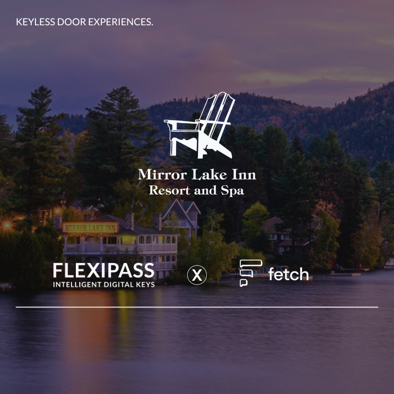 How FLEXIPASS Hotel Mobile Keys Improved Guest Experience at Mirror Lake Inn