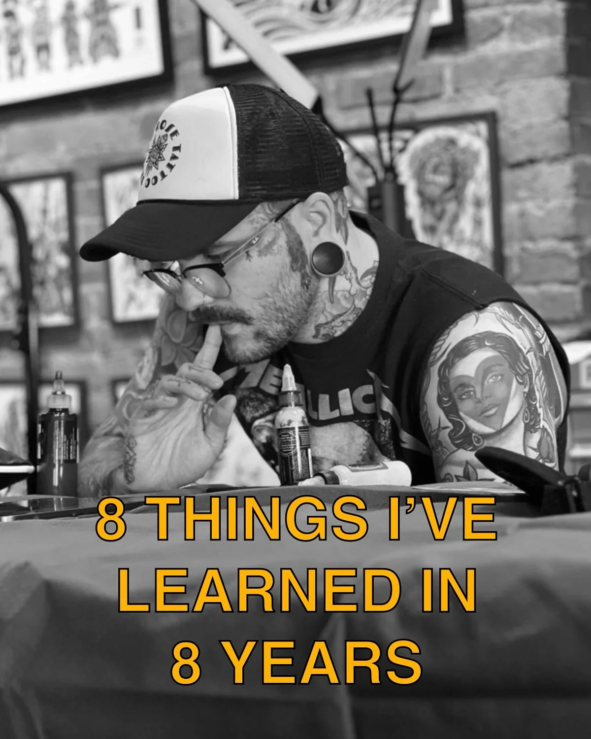 My career turns 8 on Monday so I took a bit of time reflecting on everything that got me to this point. I figured I&rsquo;d include some of the lessons I&rsquo;ve learned along the way.

Tattooing has brought me the highest highs, lowest lows, and ev