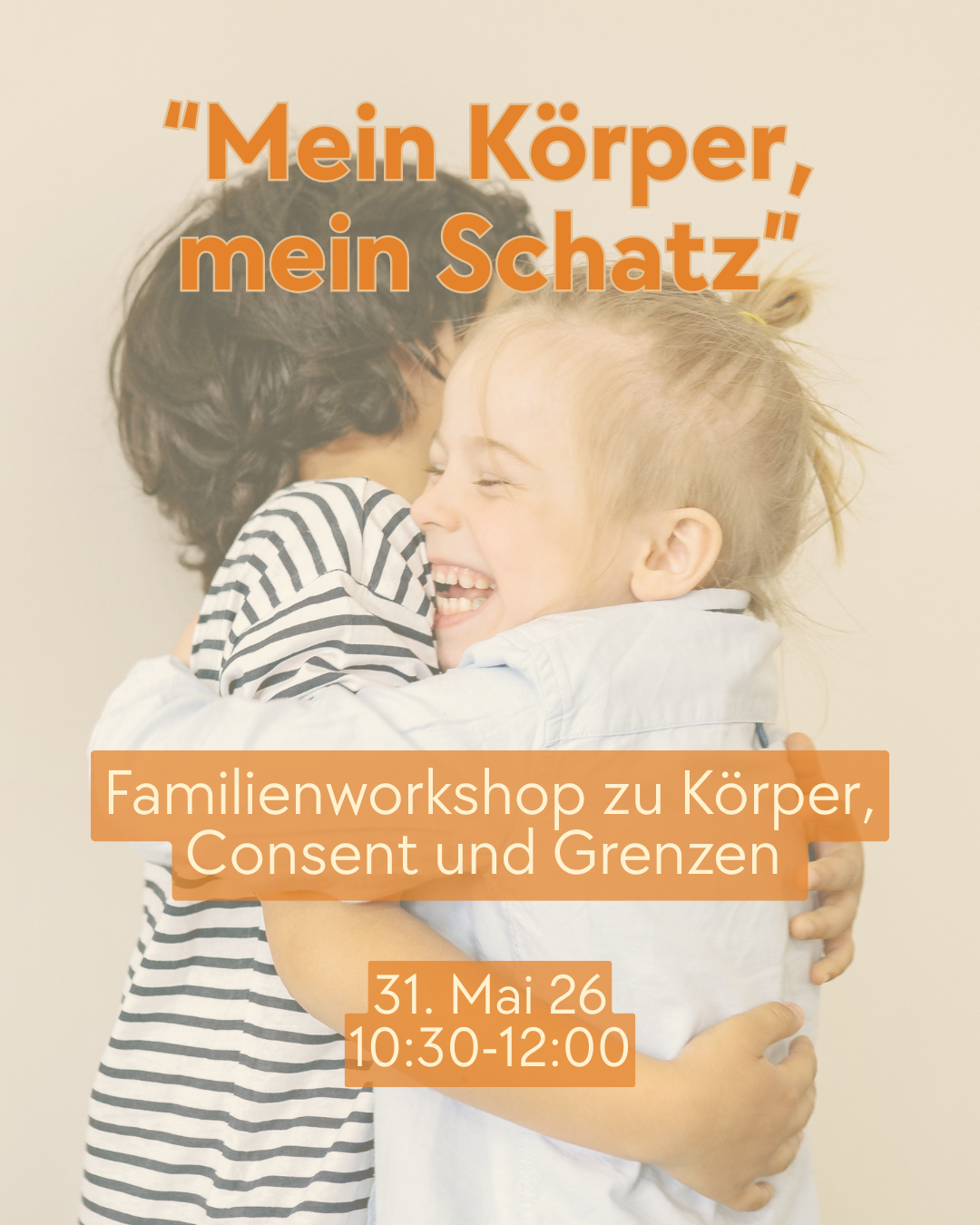 Familienworkshop „Mein Körper, mein Schatz“