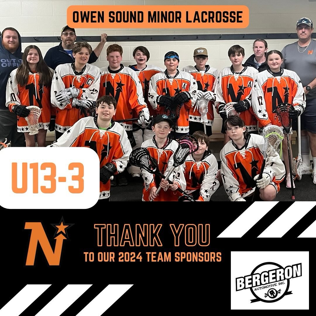 Up next, Bergeron Automotive Inc. and their sponsorship of our U13-3 Team this season. Thank you! 🥍
