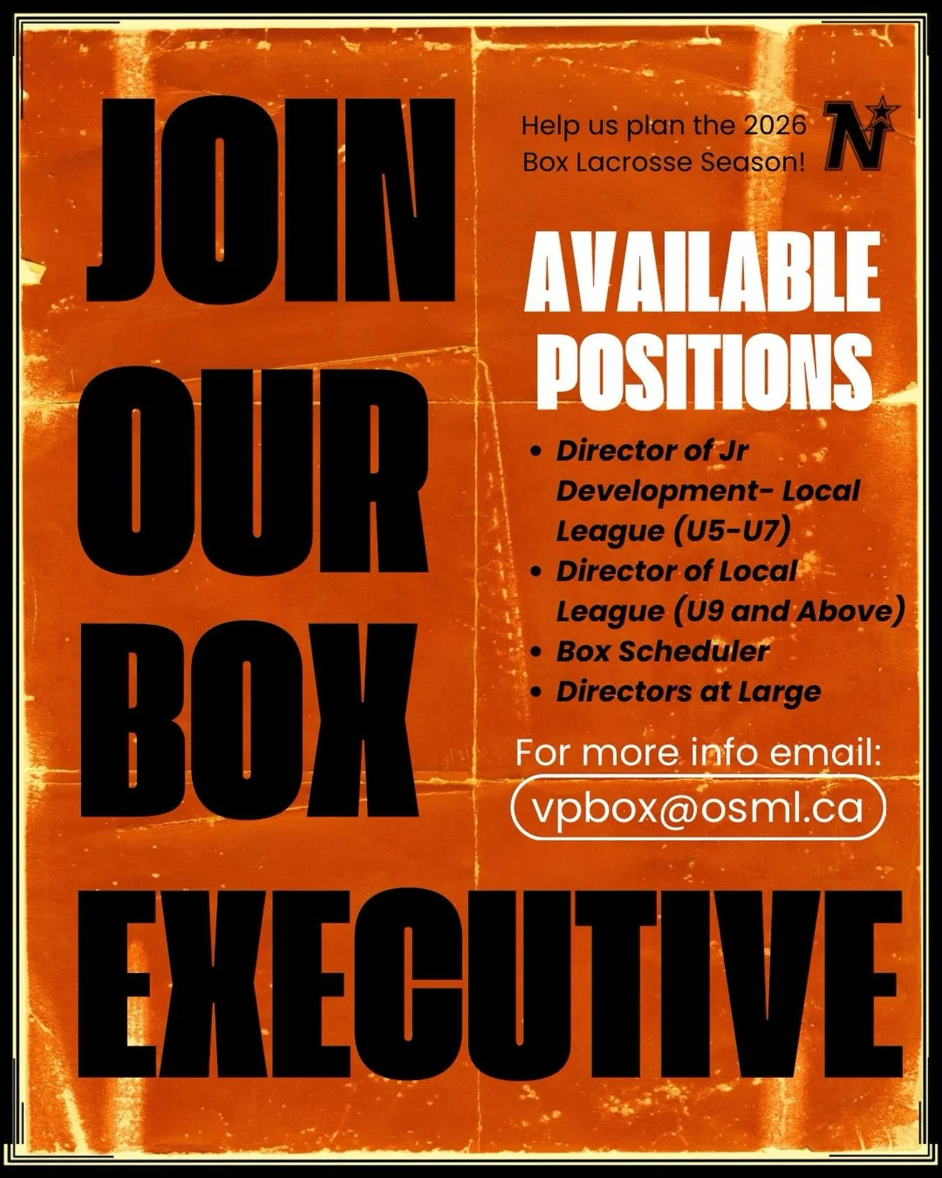 Join the OSML Box Executive and help shape the 2026 Box Lacrosse Season! 🥍

We are currently seeking applications for the following positions:
&bull; Director of Jr Development (U5&ndash;U7) (NEW for 2026)
&bull; Director of Local League (U9 and up)