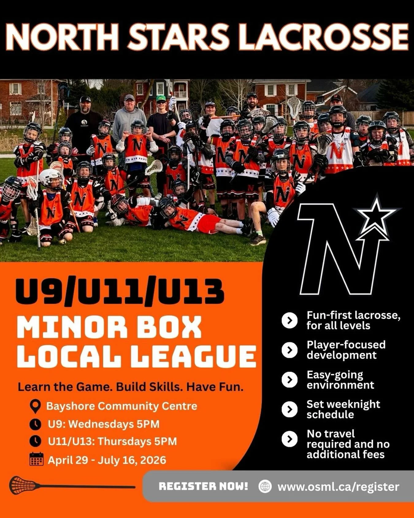 🥍 THE OSML MINOR LOCAL LEAGUE IS BACK INSIDE THE BAYSHORE! 🥍
The North Stars U9, U11/U13 Minor Box Local League is returning indoors to the Bayshore Community Centre for the 2026 season!

🕒 Weekly Times April 29th-July 16th
&bull; U9 (2018-2019): 