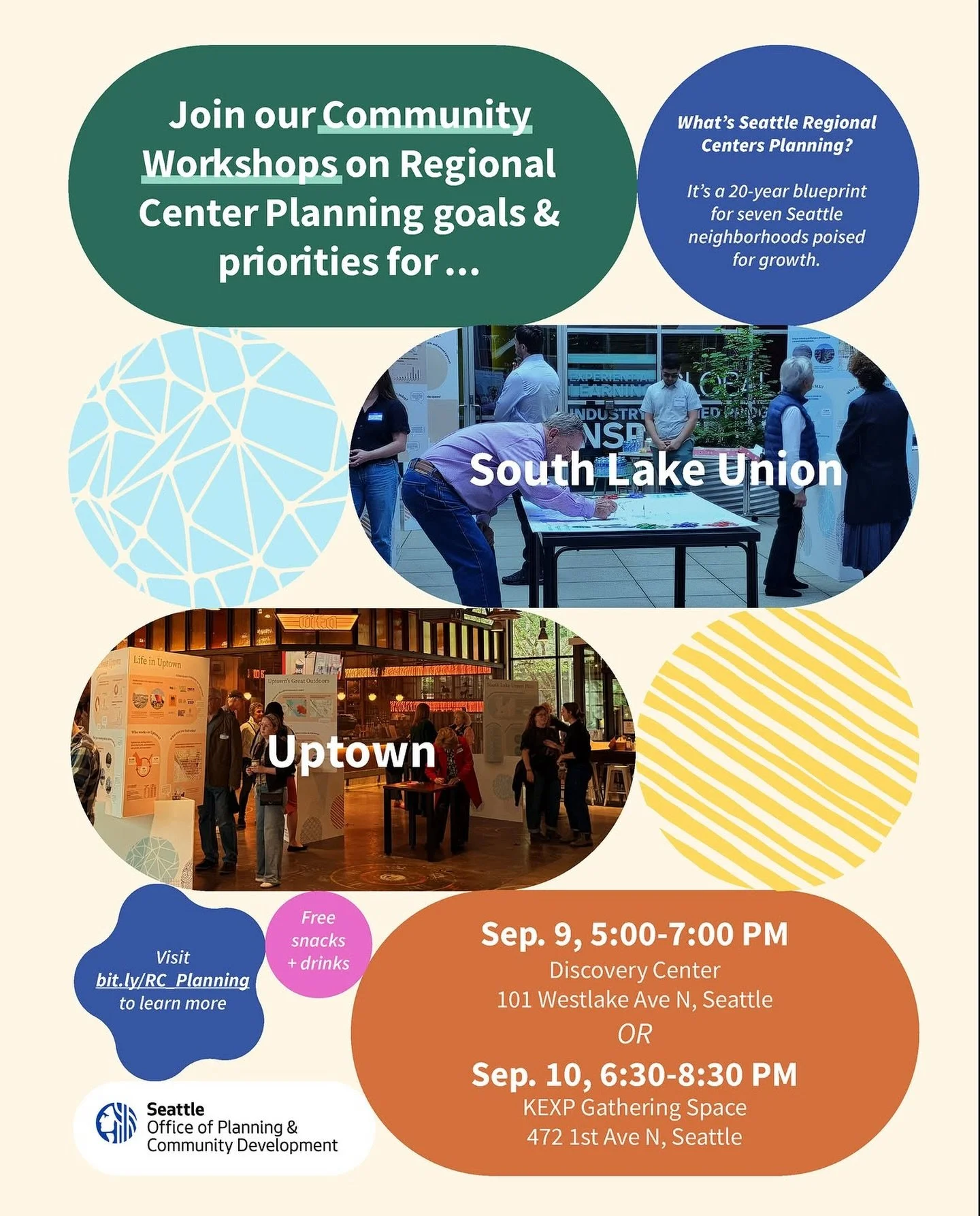 Free snacks and drinks will be provided at the Community Workshop for Regional Centers Planning in Uptown hosted by @seattleopcd &mdash; don&rsquo;t miss your opportunity to share your input and be a part of the planning process that will shape our n