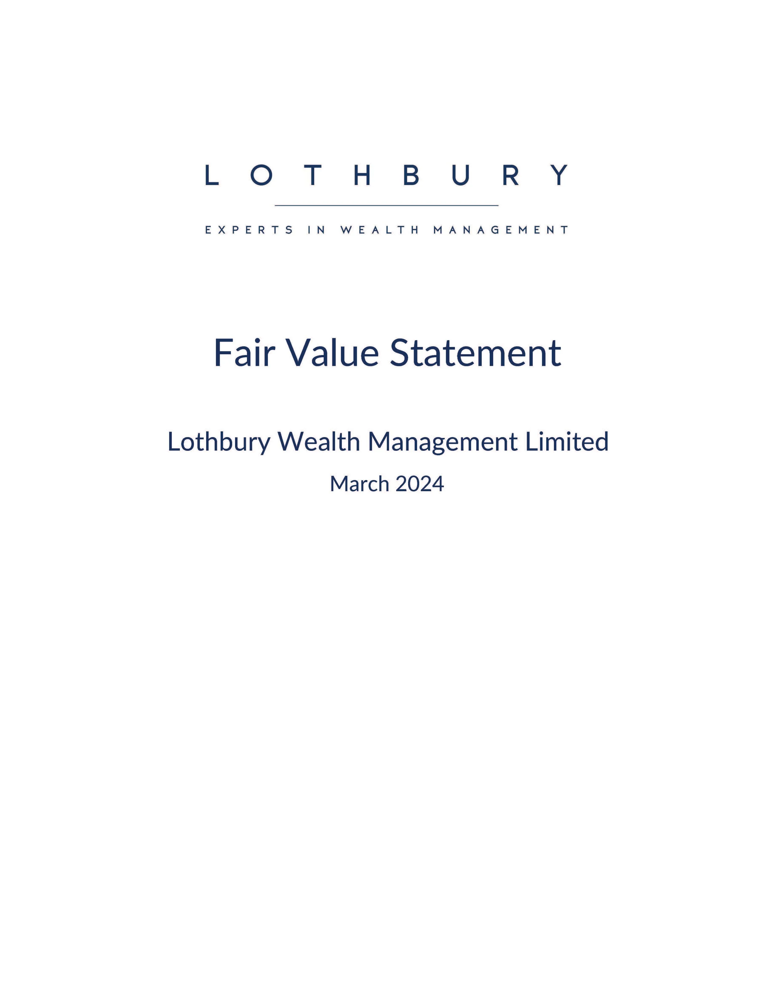 Lothbury Fair Value Statement