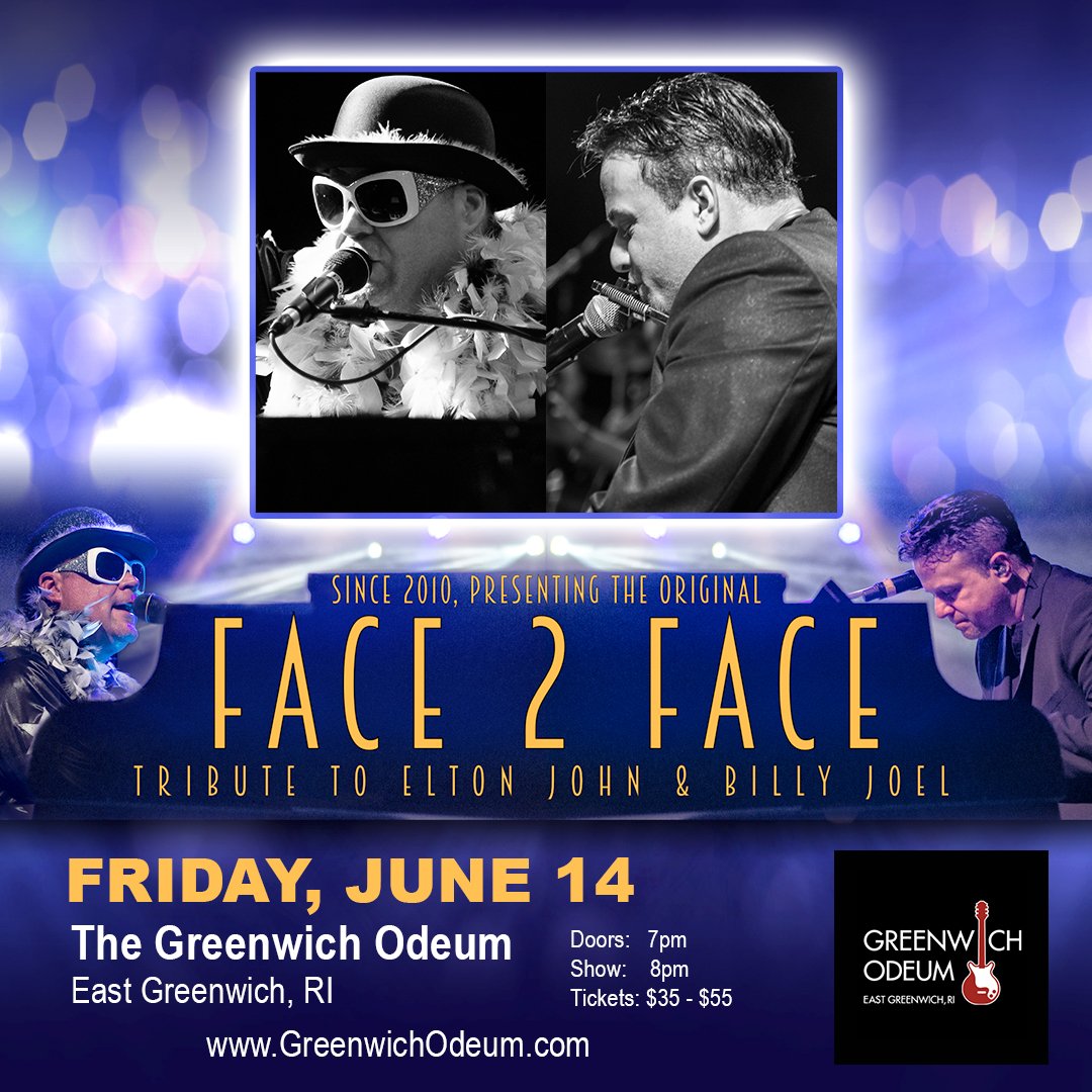 Face 2 Face @eltonbillytribute 
Greenwich Odeum @egodeum 

Friday, June 14 | greenwichodeum.com