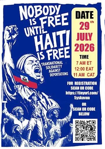 Nobody is Free Until Haiti is Free: Transnational Solidarity Against Deportations