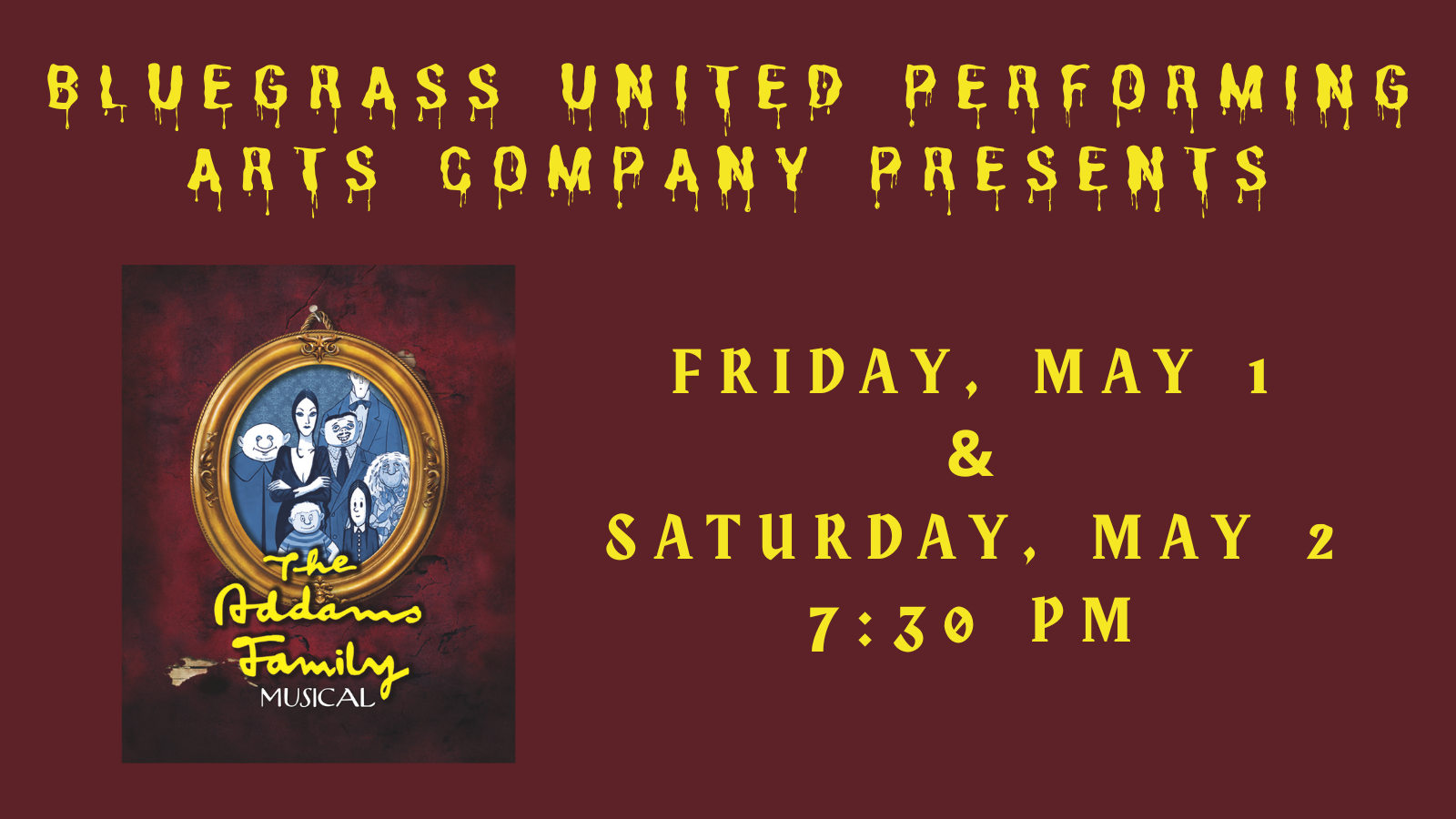 BUPAC Presents The Addams Family