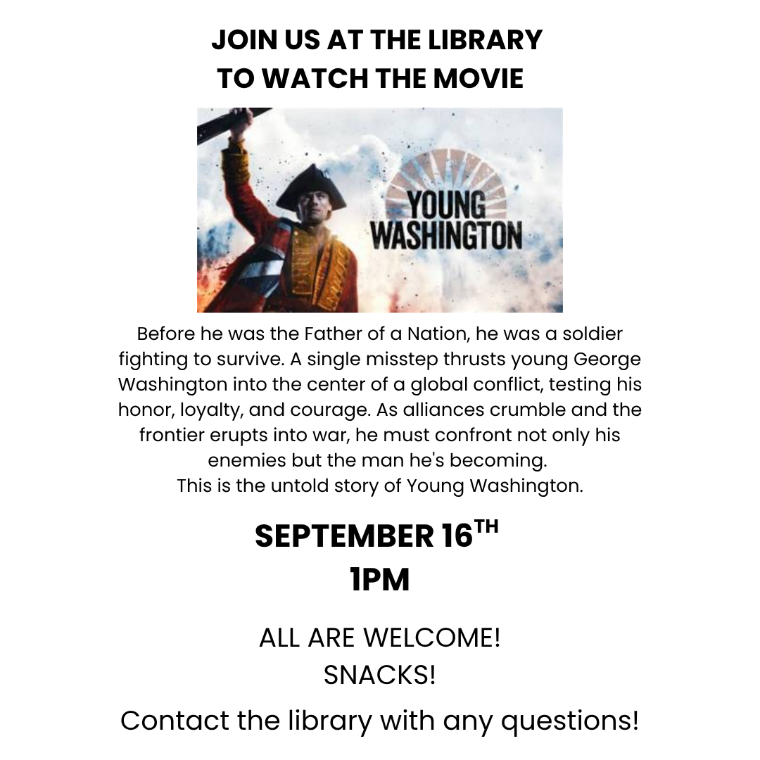 Library Movie Screening: “Young Washington”