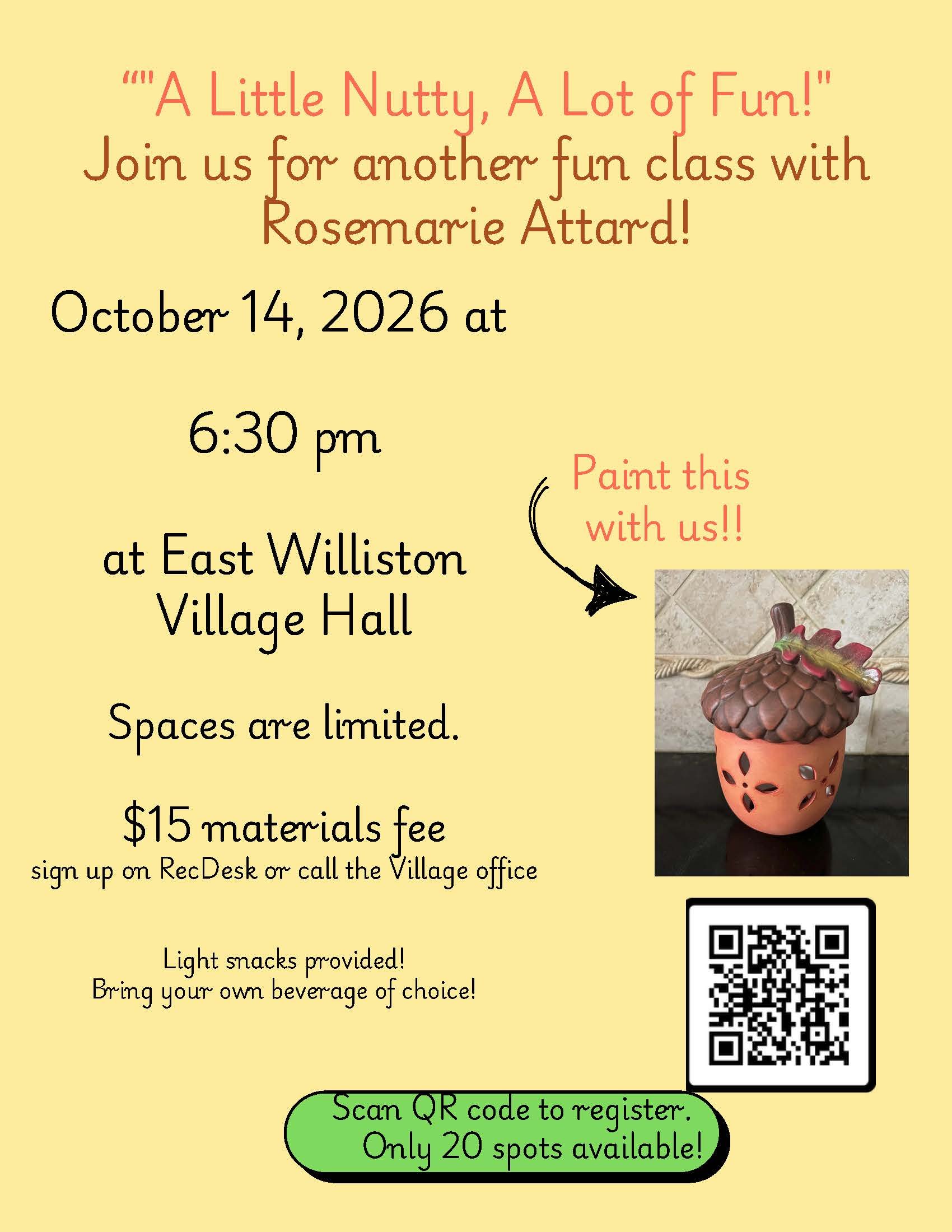 East Williston to             Host Ceramic Acorn Painting Night