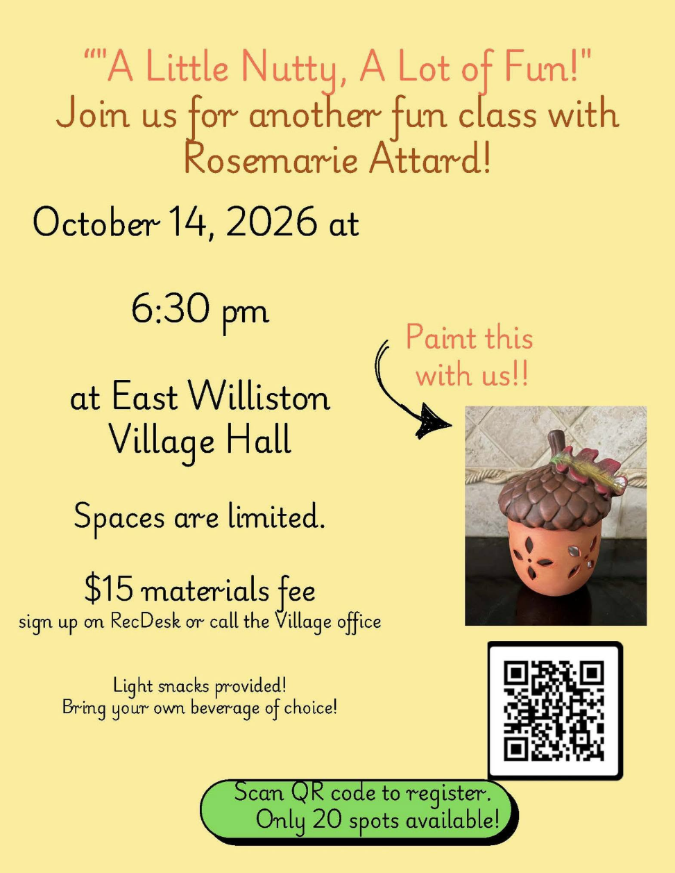 A Little Nutty, A Lot of Fun!       Fall Painting Workshop        Comes to East Williston