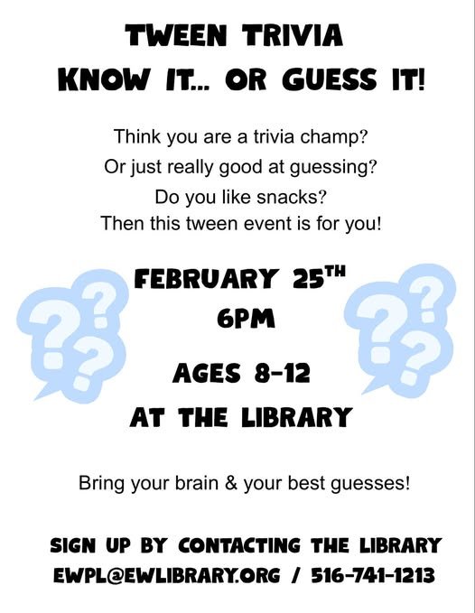 Know it… or guess it! Tween Trivia at the East Williston Public Library 