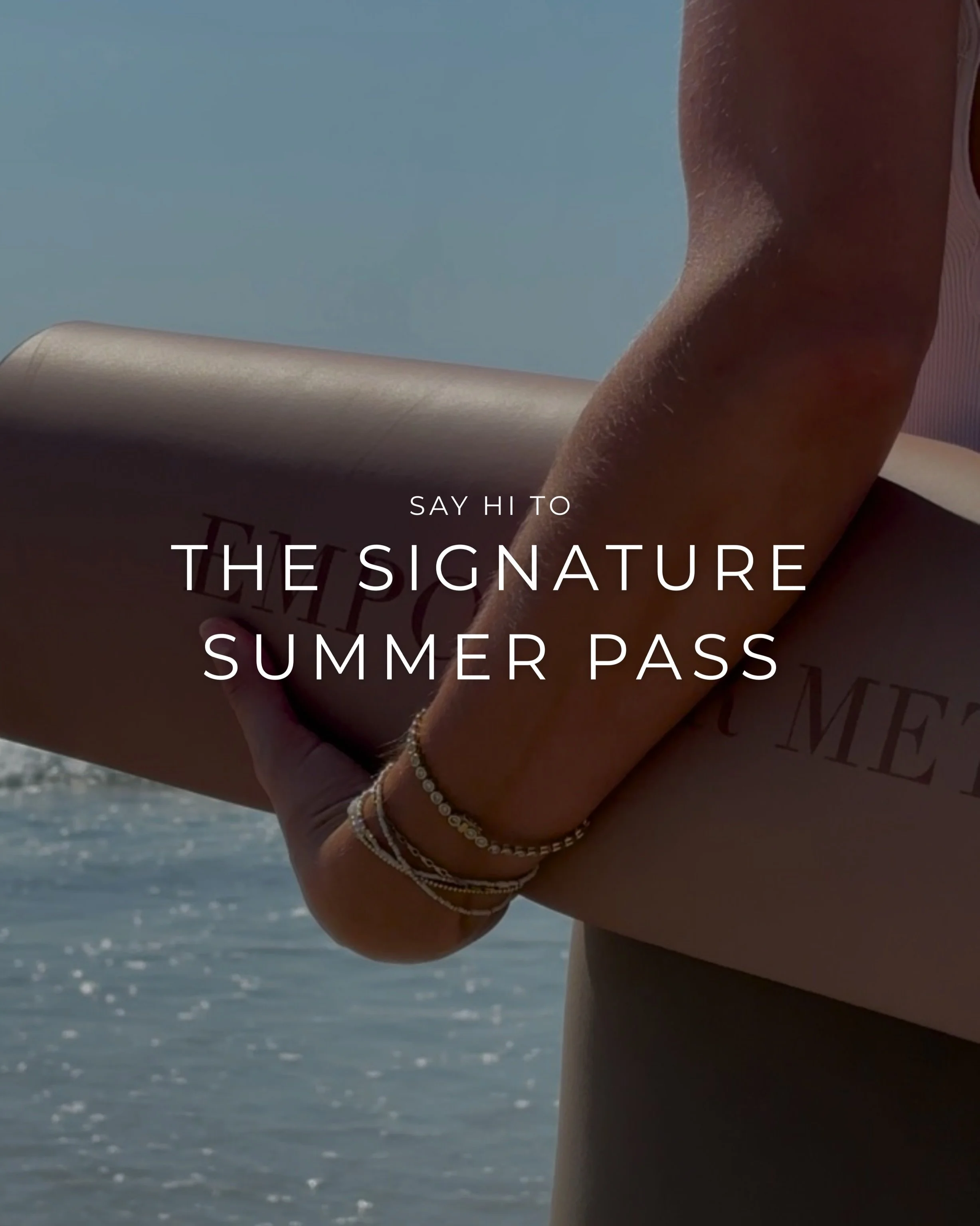 Say hello to the Signature Summer Pass, your invitation to move with us all season long. Designed for those spending the summer in town, this one-month unlimited pass offers the flexibility to settle into a consistent, elevated practice while you&rsq