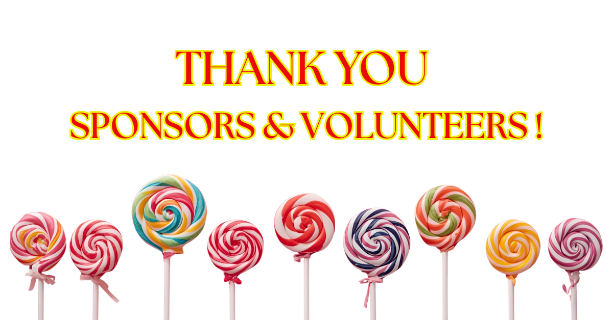THANK YOU SPONSORS AND VOLUNTEERS