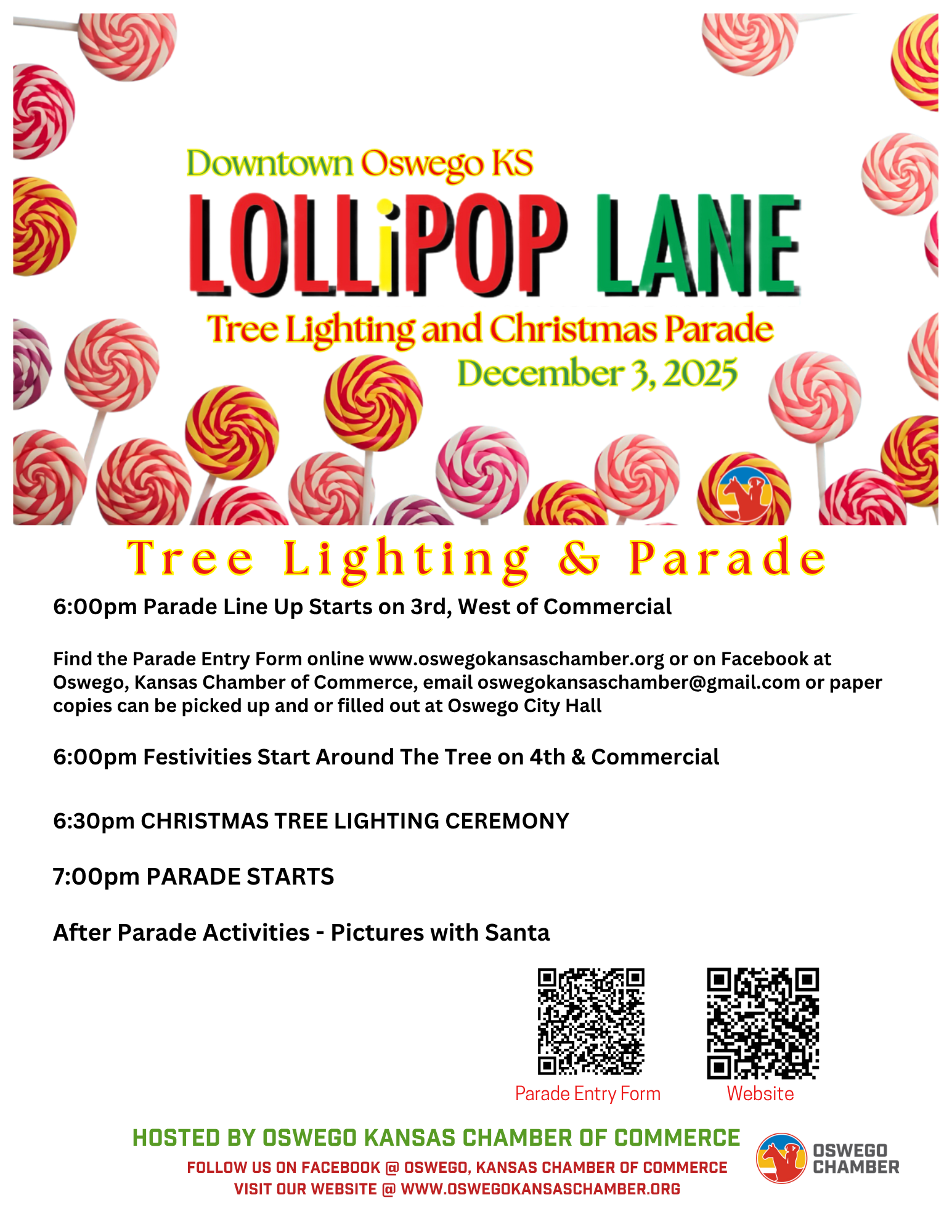 Downtown oswego kansas lollipop lane christmas tree lighting and parade december 3. festivities at tree start at 6 pm, tree lights at 6:30 and parade starts at 7