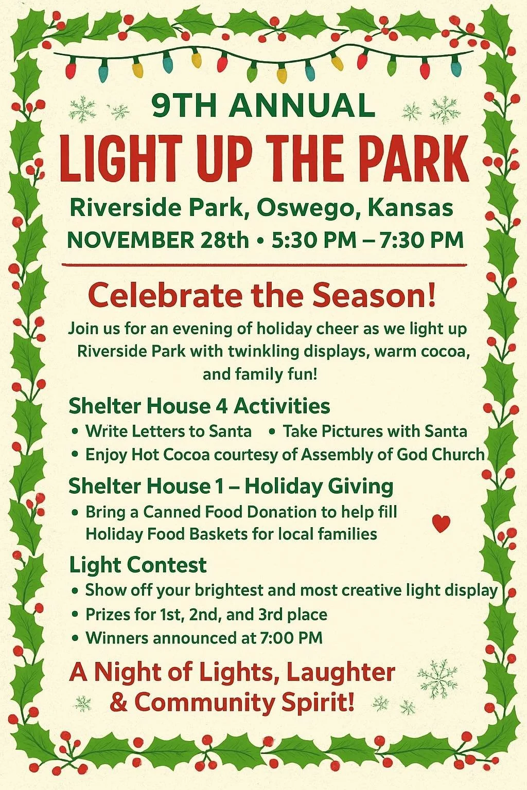 Oswego Kansas Riverside Park Lights up starting on black friday and stays lit until the new year. Drive through the park. join the light up night