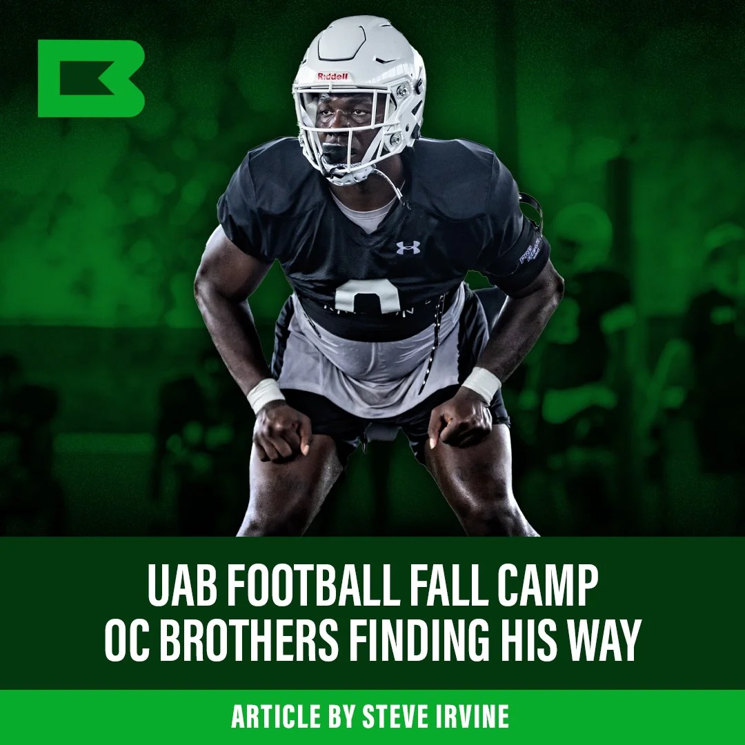 UAB FOOTBALL FALL CAMP REPORT: Transfer OC Brothers finding his way for blazers