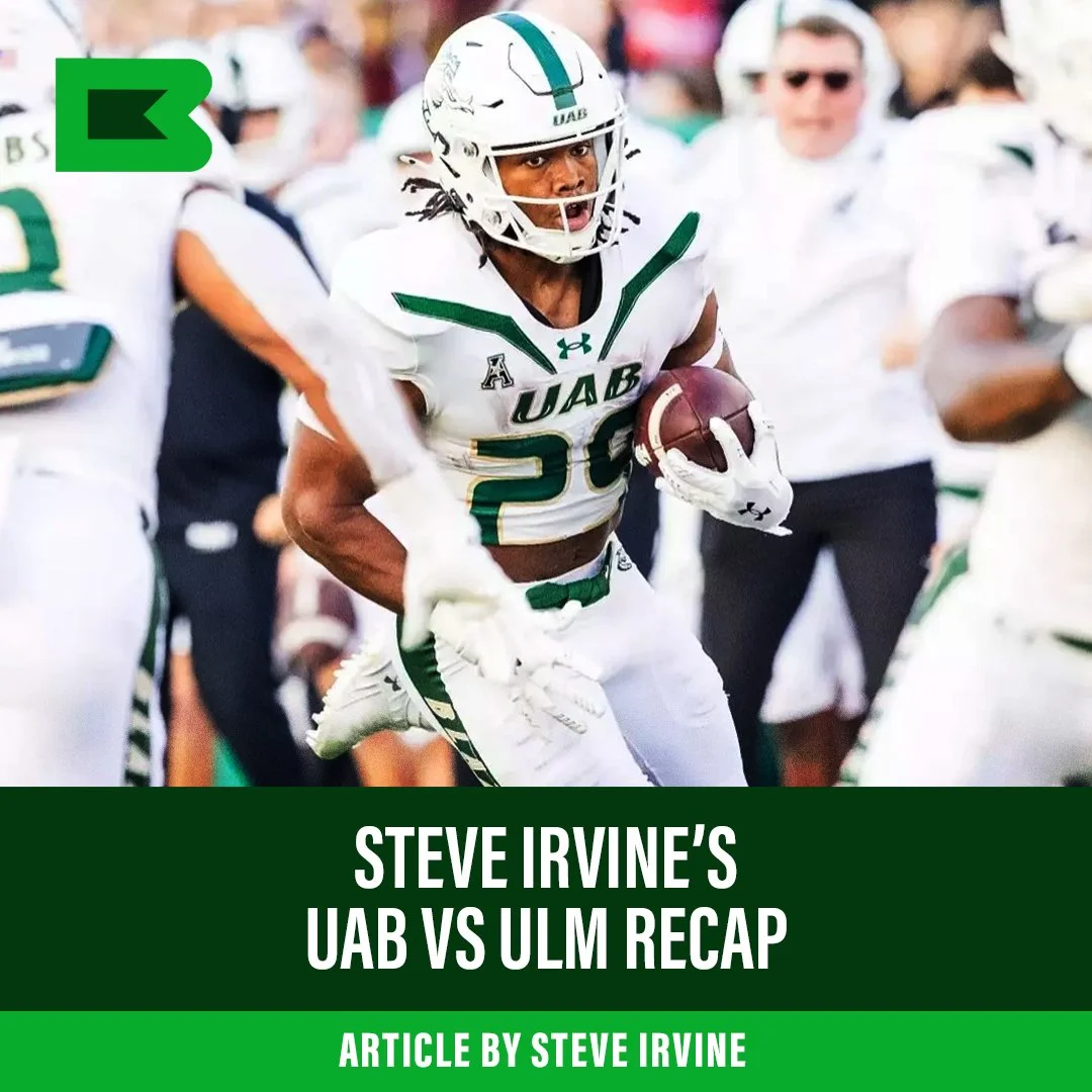 Steve Irvine’s UAB vs ULM game recap