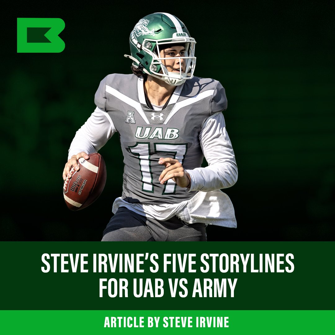 STEVE IRVINE’S FIVE STORYLINES FOR UAB VS ARMY