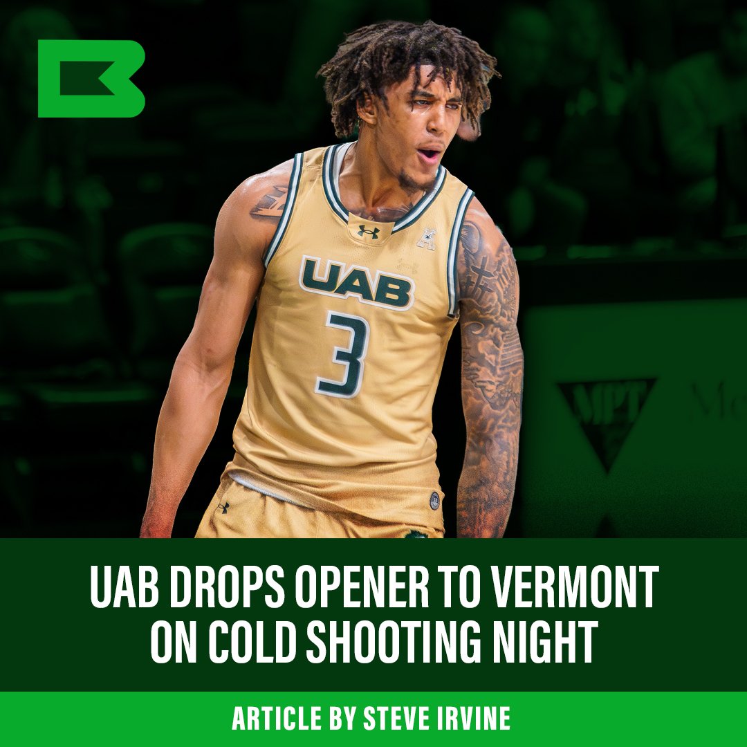 UAB Drops Opener To Vermont - Still Seeking To Find Edge