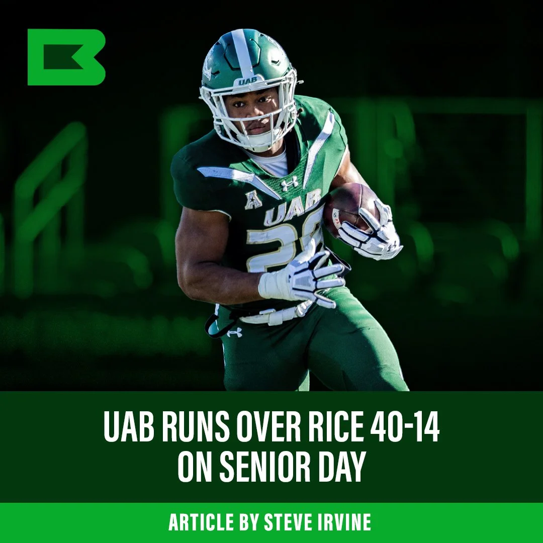 UAB Runs Over Rice 40-14 on Blazers’ Senior Day