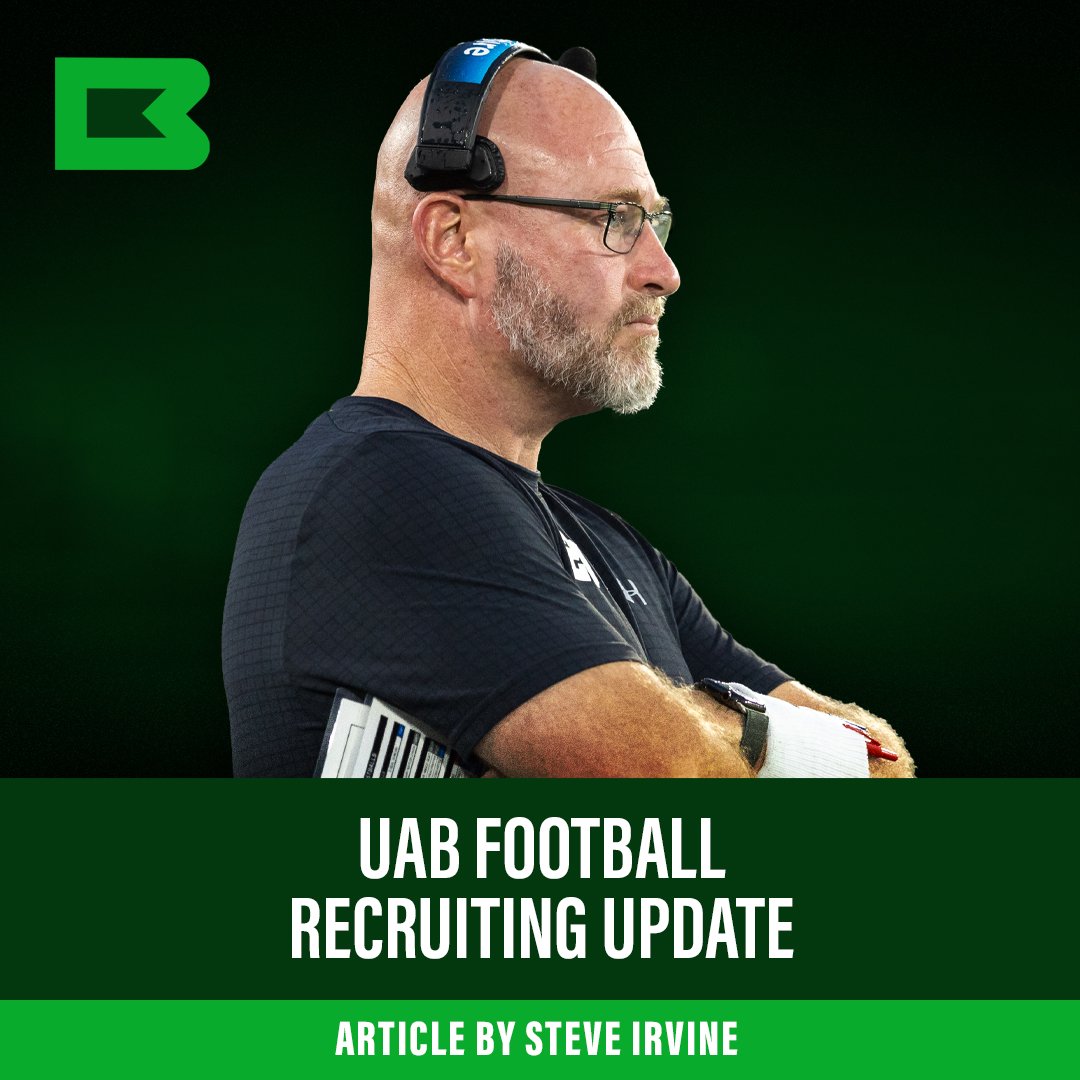 UAB FOOTBALL RECRUITING UPDATE
