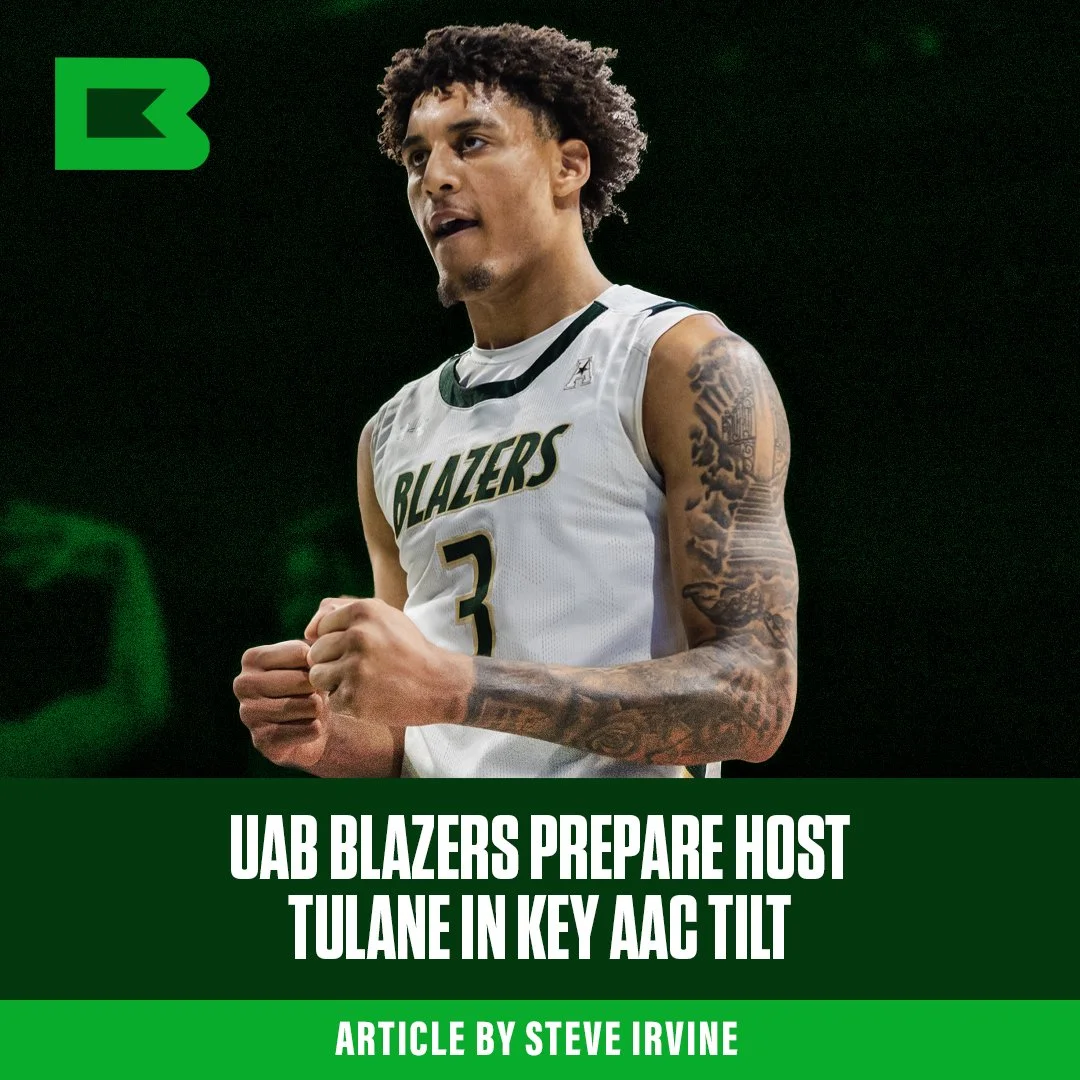 UAB Blazers Prepare HOST TULANE IN KEY AAC GAME