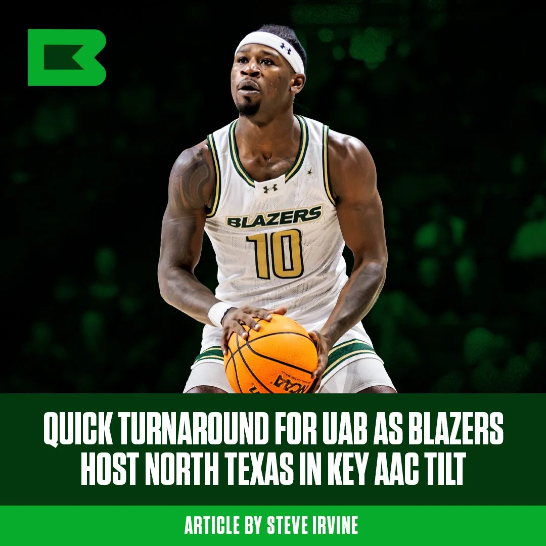 QUICK TURNAROUND FOR UAB AS BLAZERS HOST NORTH TEXAS IN KEY AAC TILT