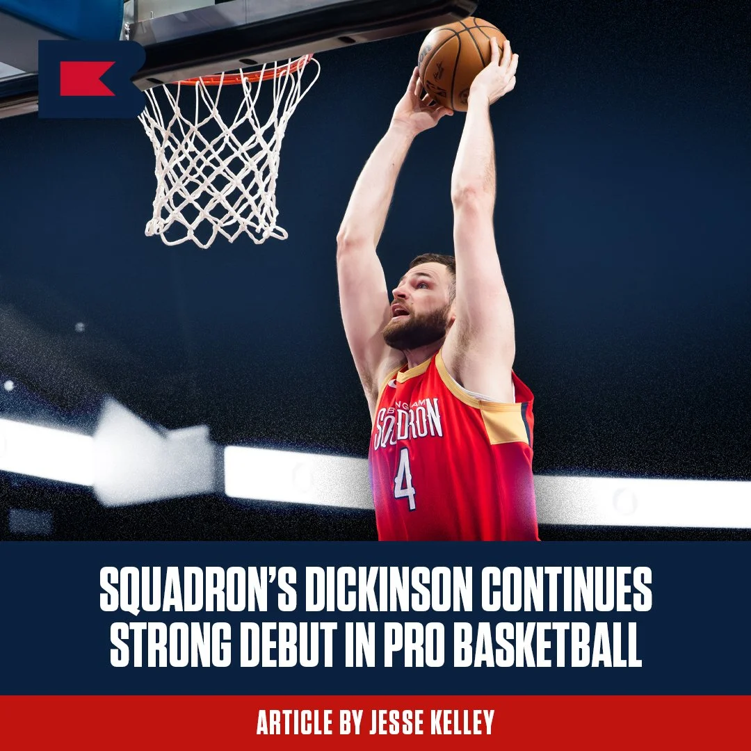 Squadron’s Dickinson Continues Strong Debut In Pro Basketball