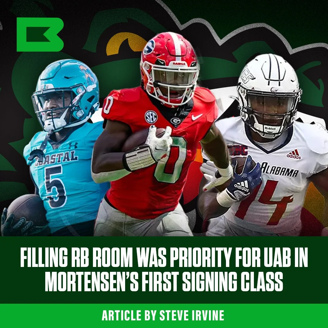 Filling RB RooM was Priority for UAB In MOrtensen’s First SIGNING Class 
