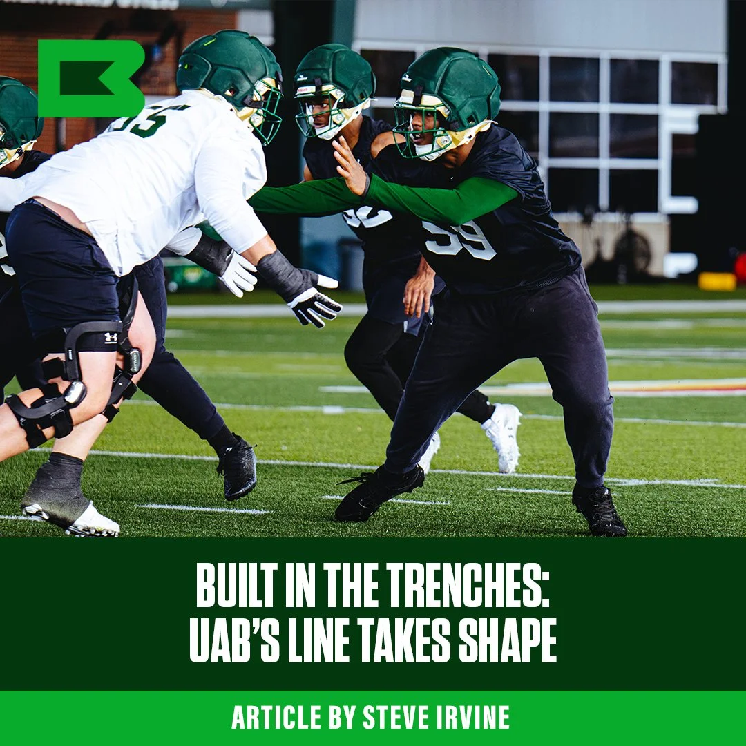 Built in the Trenches: UAB’s Line Takes Shape