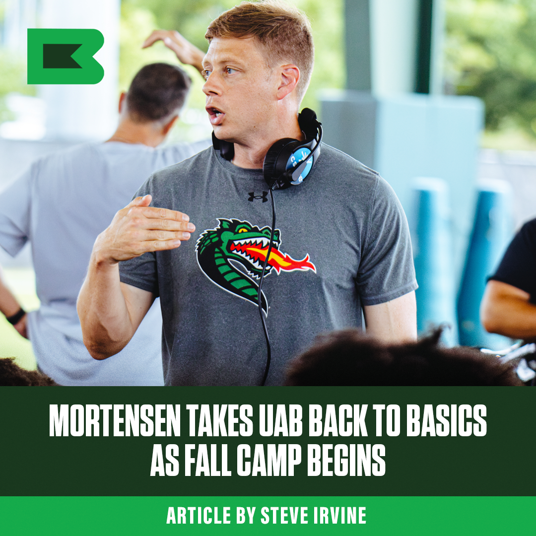 Mortensen Takes UAB Back to Basics as Fall Camp Begins