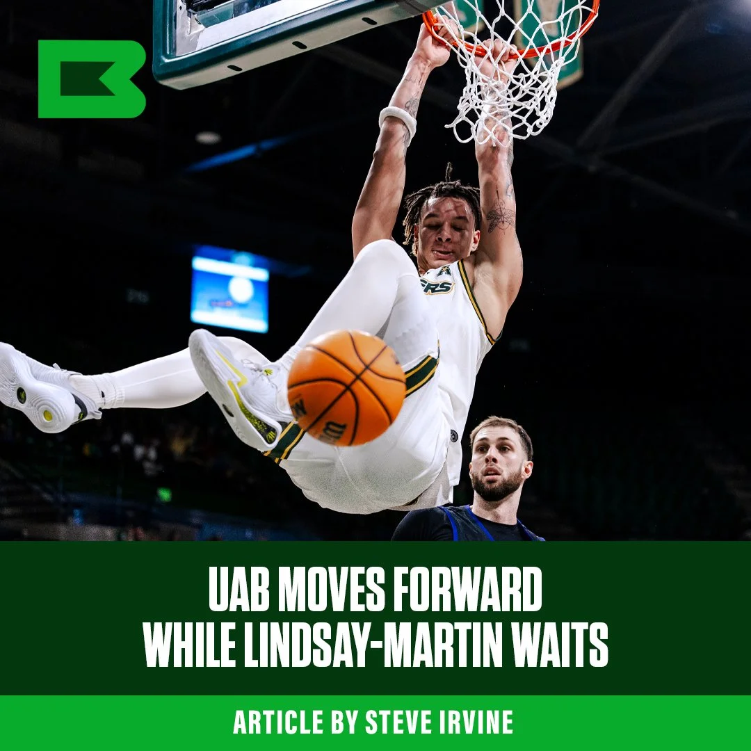 UAB Moves Forward While Lindsay-Martin Waits