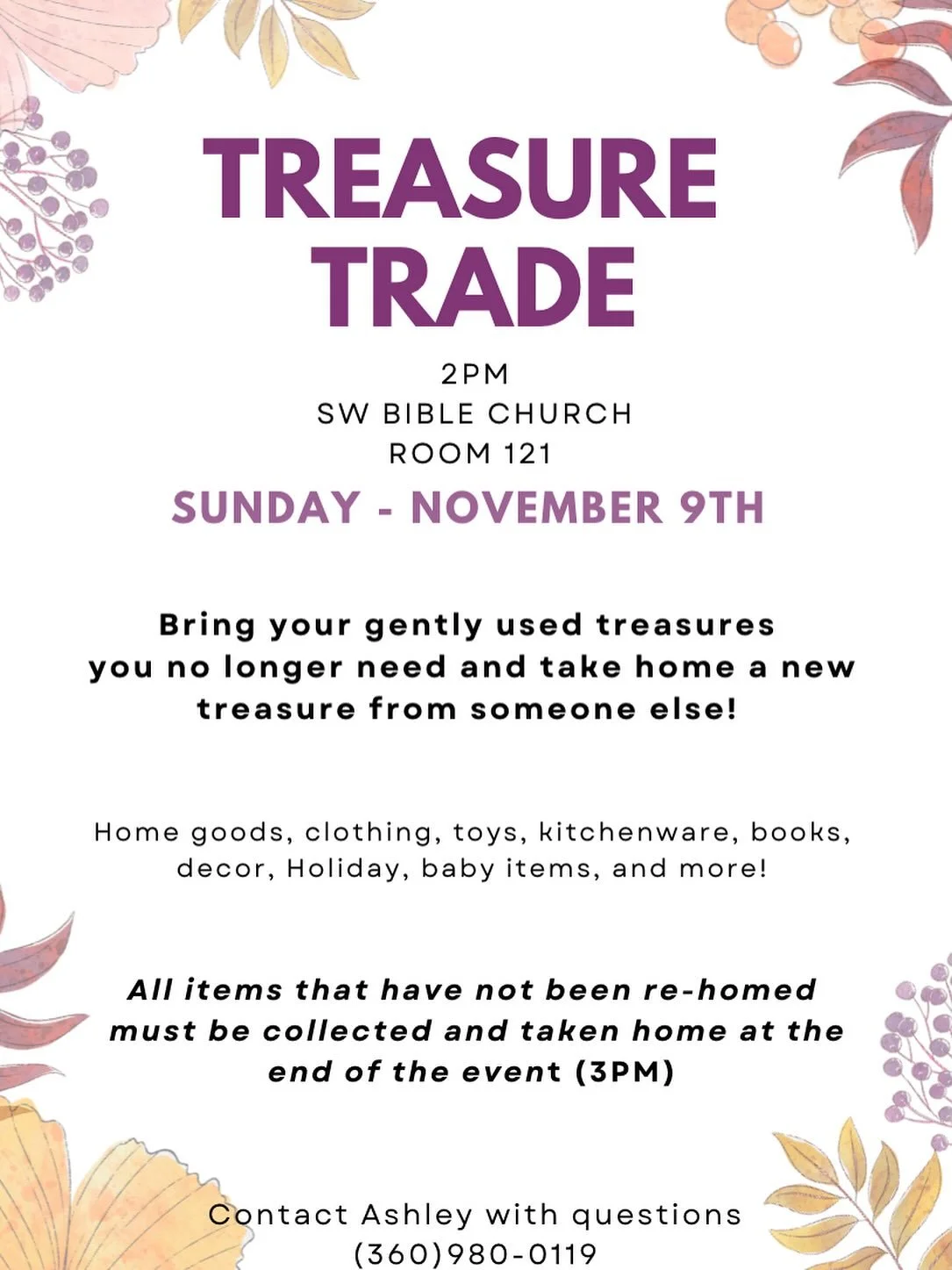 Mark your calendars for our upcoming Treasure Trade event in a couple weeks! Contact Ashley with any questions.