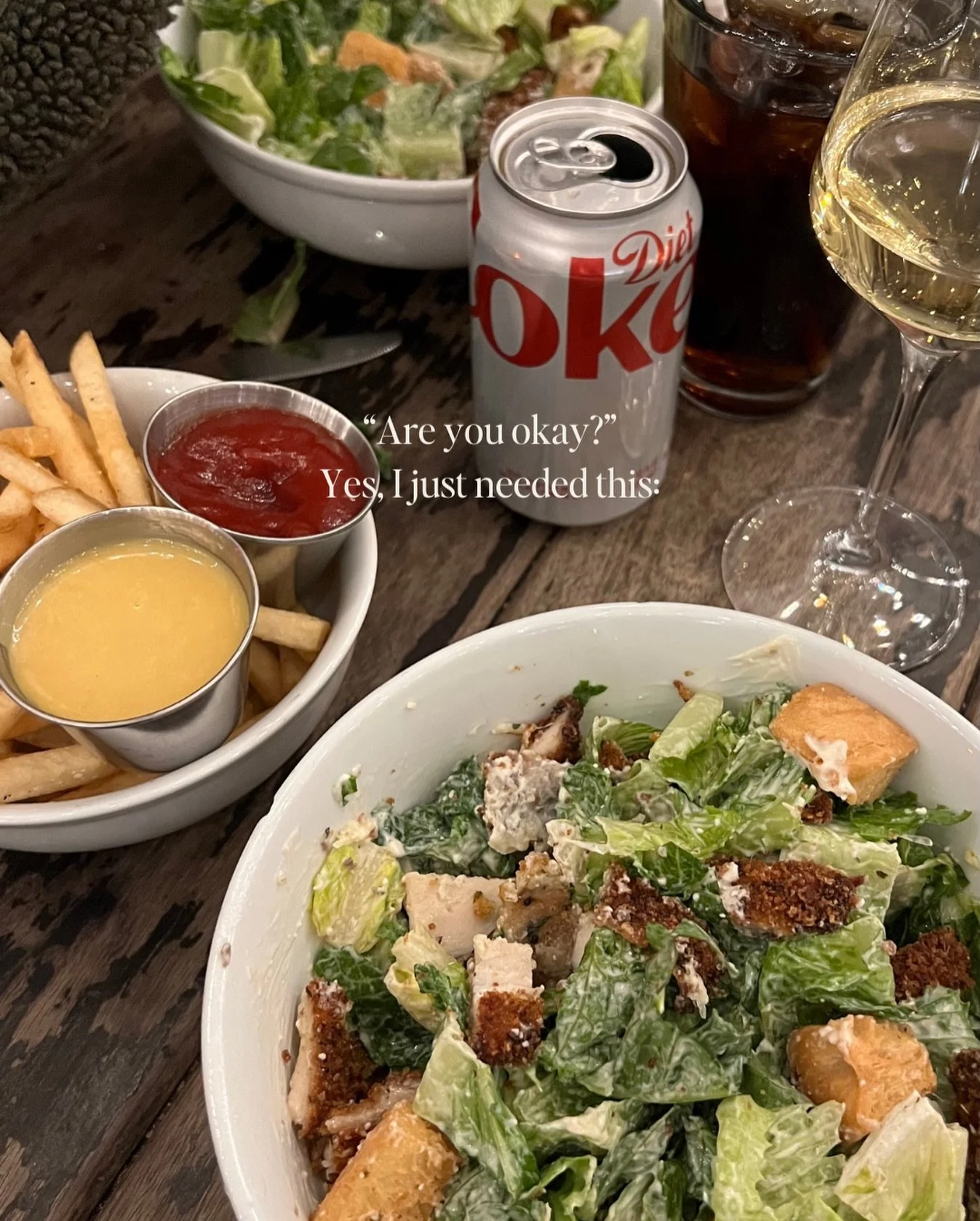 Not to be dramatic, but a Caesar salad with fries and a Coke could fix me. ✨Is it Friday yet? 

#realtorlife #girldinner