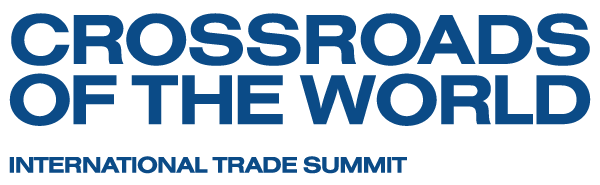 Crossroads of the World International Trade Summit