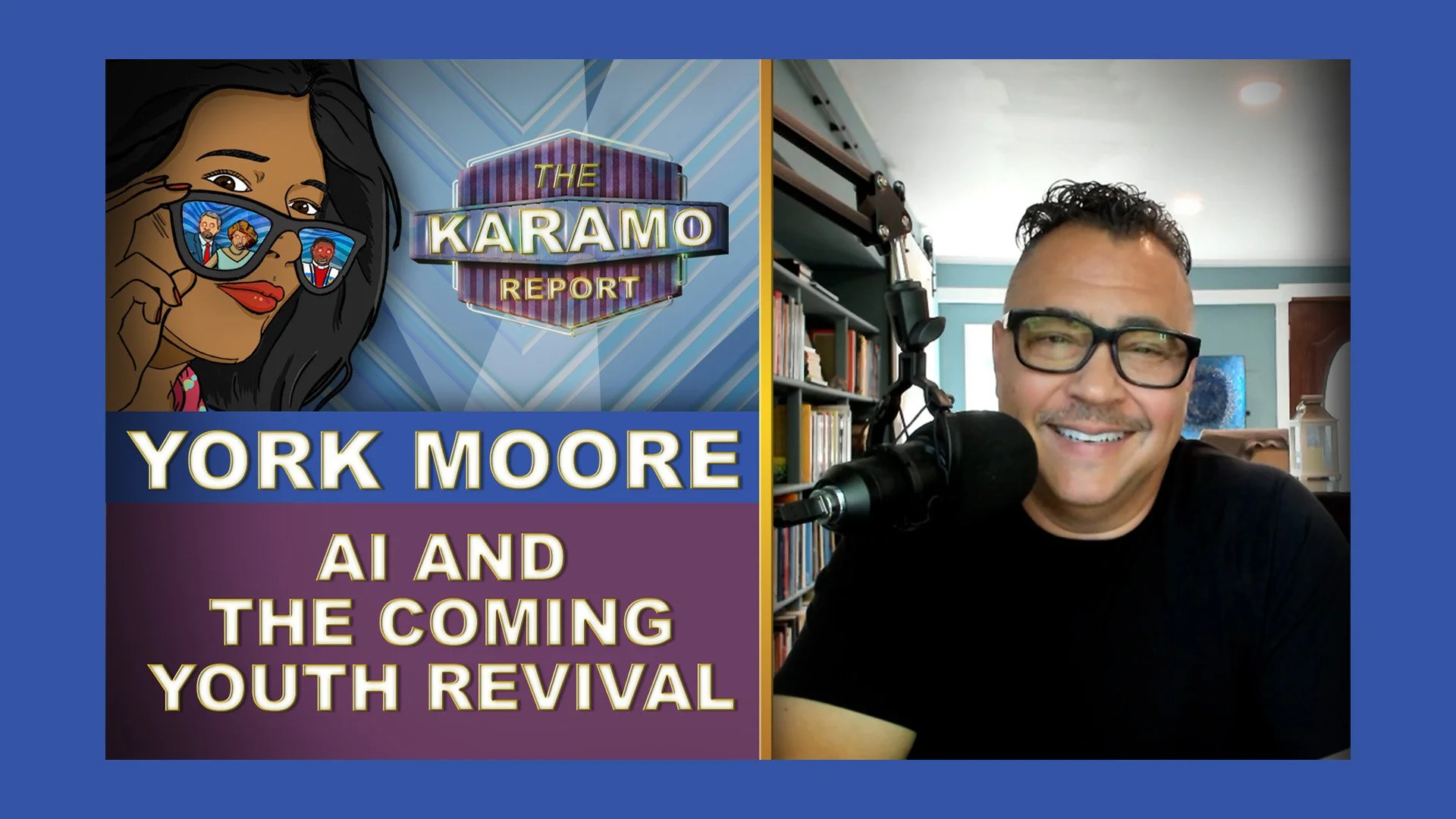 R. York Moore | AI and the COMING YOUTH REVIVAL | Episode 008 