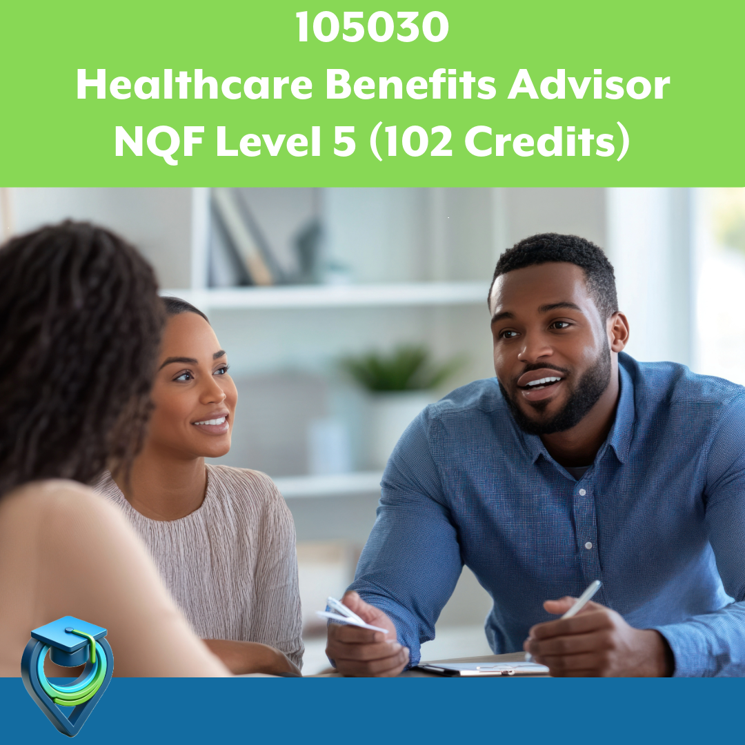 105030_Healthcare Benefits Advisor NQF Level 5 EISA EXAM (Paper 1 of 1)  (Copy)
