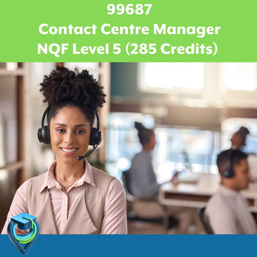 99687_Contact Centre Manager NQF Level 5 EISA EXAM (Paper 1 of 2) 