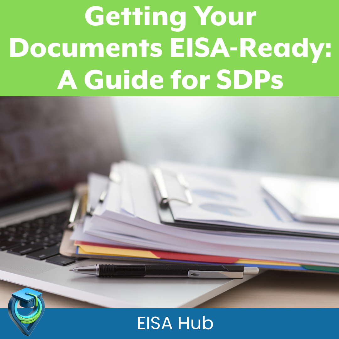 Getting Your Documents EISA Registration Ready: A Guide for SDPs