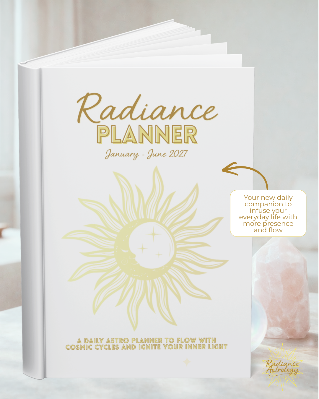 Pre-Order ~ The Radiance Planner January - June 2027 (+ 3 Months Free)