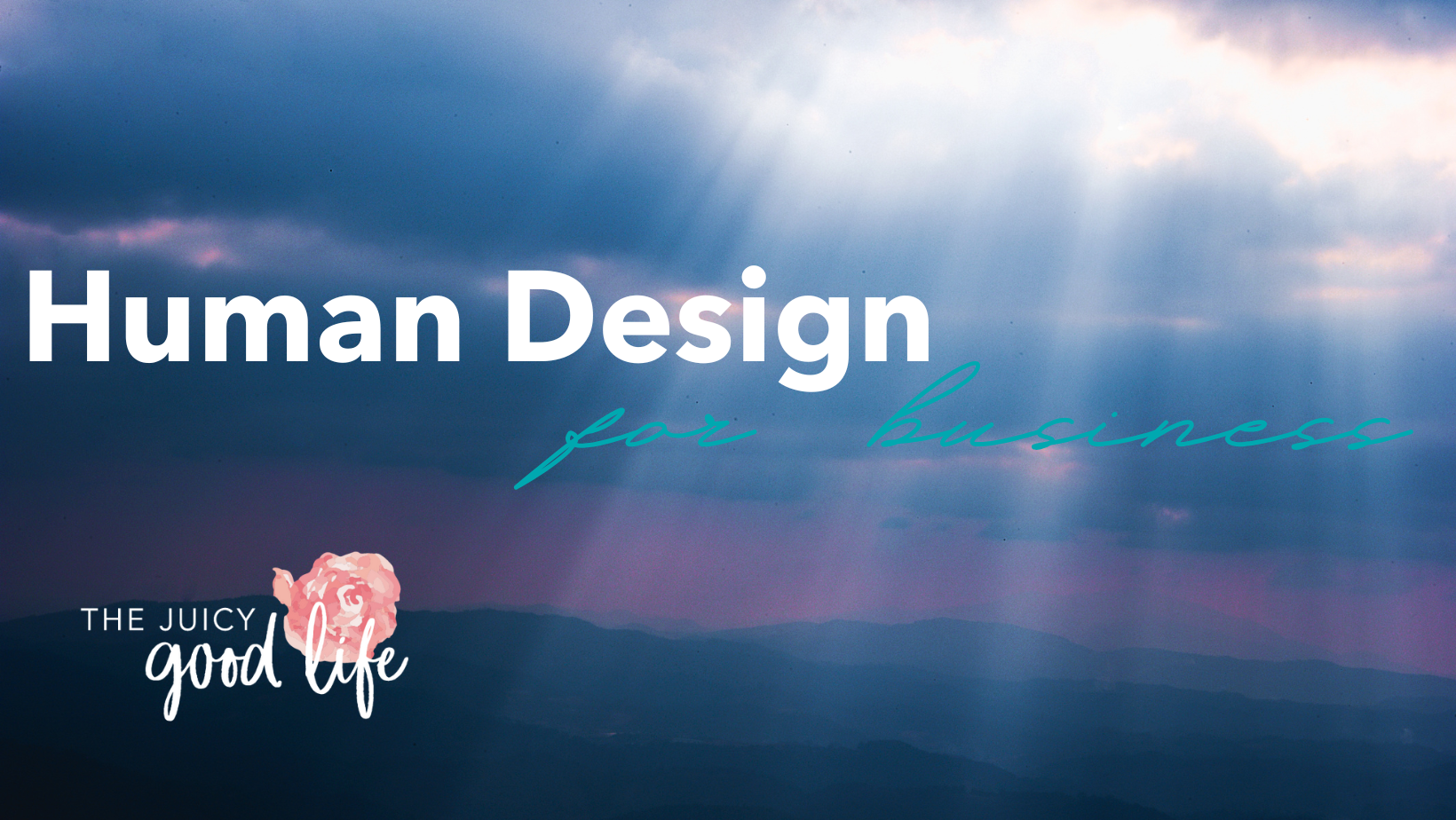 Human Design for Business Evergreen Course