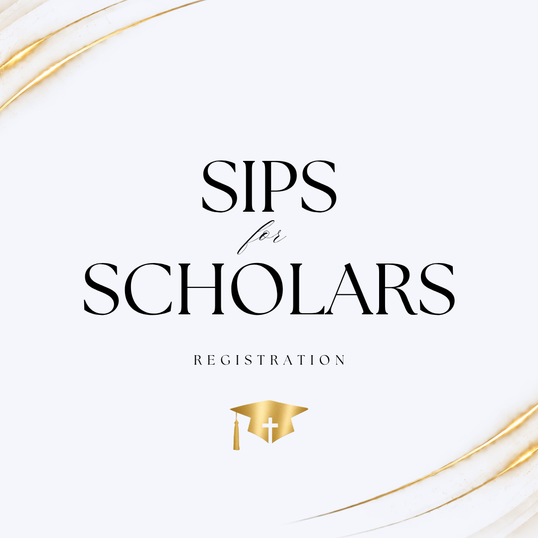 Sips for Scholars Registration