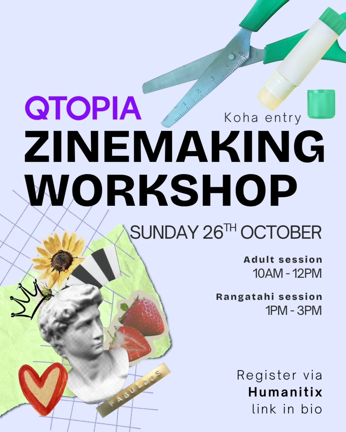 Join us and our fantastic artist Spike for a few hours of chill creative crafting - no experience or materials required! Come away from this session with your own zine - about whatever you like!

Koha entry, registration required. We&rsquo;ve got two