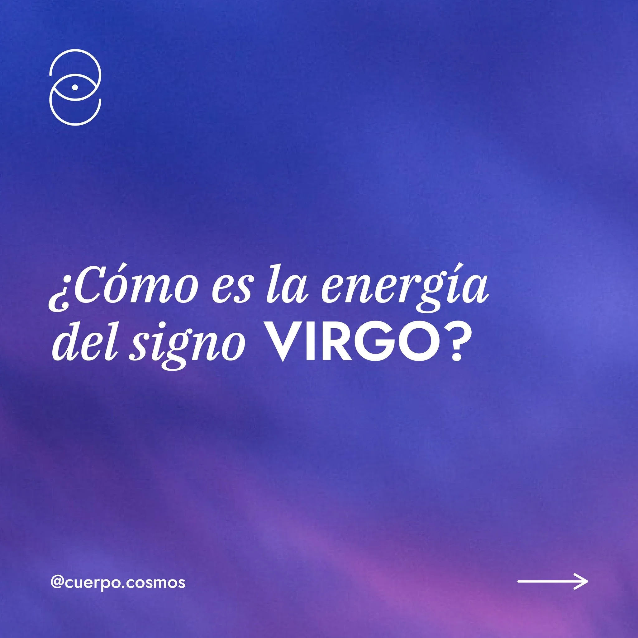 Descubre la energía del signo Virgo.