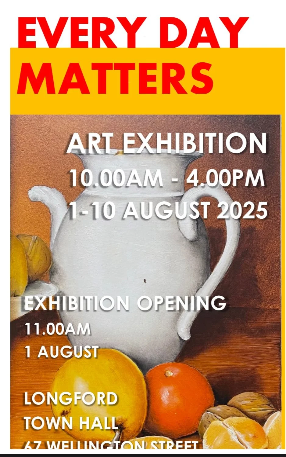 Art Exhbition - Everday Matters